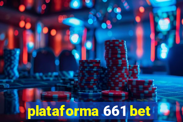 plataforma 661 bet